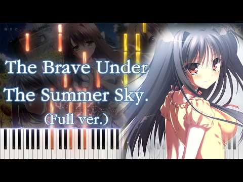 【夏空のペルセウス OP】The Brave Under The Summer Sky. (フル) ピアノアレンジ サムネイル