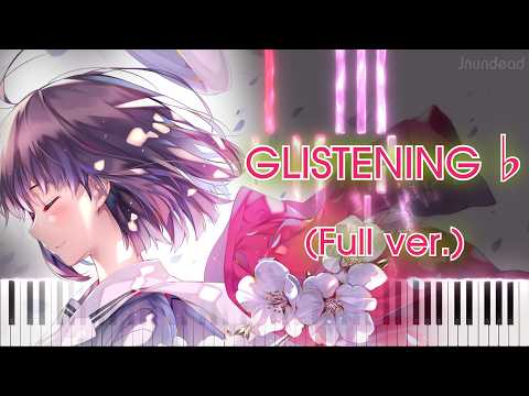 【冴えカノ♭ 挿入歌】GLISTENING♭/加藤恵 (フル) ピアノアレンジ サムネイル